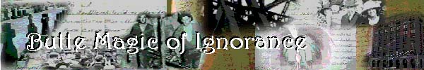 Butte Magic of Ignorance